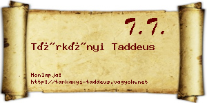 Tárkányi Taddeus névjegykártya